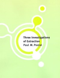 Three Investigations of Extraction