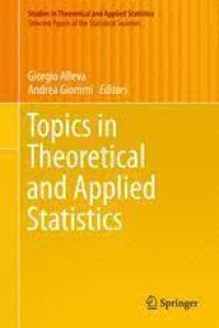 Topics in Theoretical and Applied Statistics