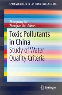 Toxic Pollutants in China
Study of Water Quality Criteria