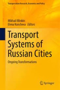 Transport Systems of Russian Cities
Ongoing Transformations
