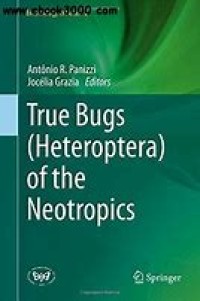 True Bugs (Heteroptera) of the Neotropics