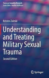 Understanding and Treating Military Sexual Trauma