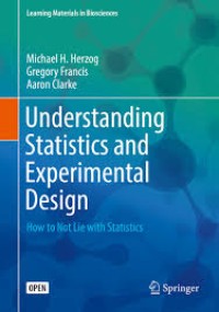 Understanding Statistics and Experimental Design