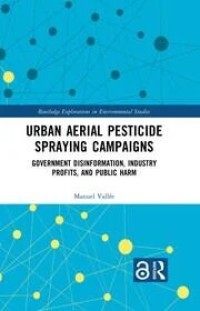 Urban Aerial Pesticide Spraying Campaigns