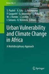 Urban Vulnerability and Climate Change in Africa
A Multidisciplinary Approach