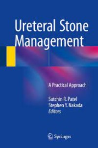 Ureteral Stone Management
A Practical Approach