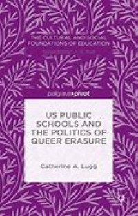 US Public Schools and the Politics of Queer Erasure