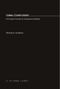 Using Computers: The Human Factors of Information Systems