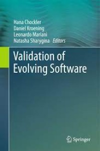 Validation of Evolving Software