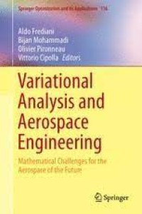 Variational Analysis and Aerospace Engineering
Mathematical Challenges for the Aerospace of the Future