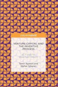 Venture Capital and the Inventive Process
VC Funds for Ideas-Led Growth