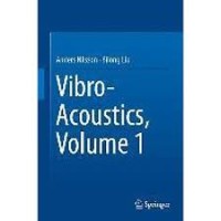 Vibro-Acoustics, Volume 1