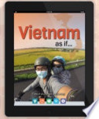 Vietnam as if… :  tales of youth, love and destiny