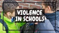 Violence in Schools