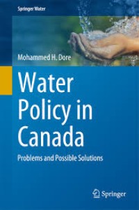 Water Policy in Canada
Problems and Possible Solutions