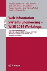 Web Information Systems Engineering – WISE 2014 Workshops
15th International Workshops IWCSN 2014, Org2 2014, PCS 2014, and QUAT 2014, Thessaloniki, Greece, October 12-14, 2014, Revised Selected Papers