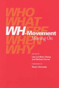 WH-Movement: Moving On