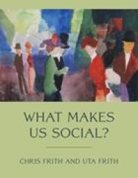 What Makes Us Social