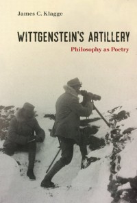 Wittgenstein's artillery :philosophy as poetry