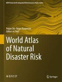 World Atlas of Natural Disaster Risk