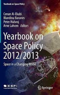 Yearbook on Space Policy 2012/2013
Space in a Changing Worl