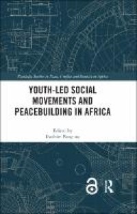 Youth-Led Social Movements and Peacebuilding in Africa