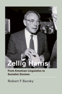 Zellig Harris :from American linguistics to socialist Zionism