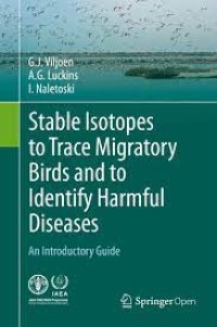 Stable Isotopes to Trace Migratory Birds and to Identify Harmful Diseases