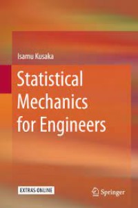 Statistical Mechanics for Engineers