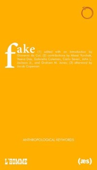 'Fake: Anthropological Keywords