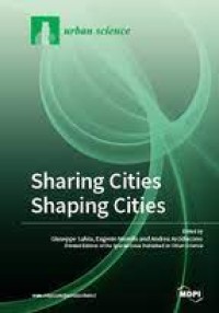 Sharing Cities Shaping Cities