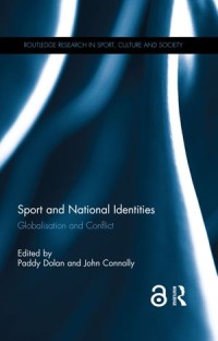 Sport and National Identities :Globalization and Conflict