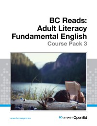 BC Reads : Adult Literacy Fundamental English - Course Pack 3