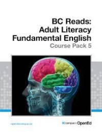 BC Reads: Adult Literacy Fundamental English – Course Pack 5