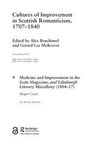 9 Medicine and Improvement in the Scots Magazine; and Edinburgh Literary Miscellany (1804–17)