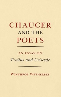 Chaucer and the Poets