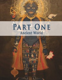 Compact Anthology of World Literature : Part One, The Ancient World