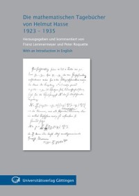 Die mathematischen Tagebücher von Helmut Hasse 1923 - 1935 - with an introduction in English