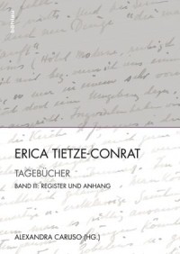 Erica Tietze-Conrat, Tagebücher: Band III
Register