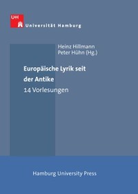 Europäische Lyrik seit der Antike. 14 Vorlesungen