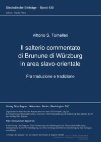 Il salterio commentato di Brunune di Wuerzburg in area slavo-orientale. Fra traduzione e tradizione