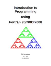 Introduction to Programming using Fortran 95/2003/200