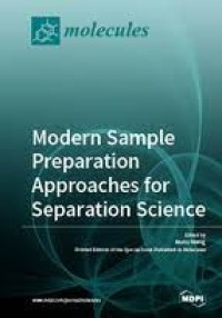 Modern Sample Preparation Approaches for Separation Science