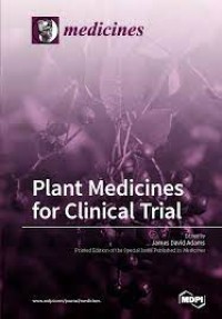 Plant Medicines for Clinical Trial