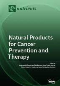 Natural Products for Cancer Prevention and Therapy