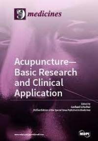 Acupuncture – Basic Research and Clinical Application