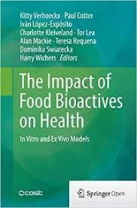 The Impact of Food Bioactives on Health : In Vitro and Ex Vivo Models