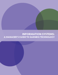 Information Systems : A Manager's Guide to Harnessing Technology